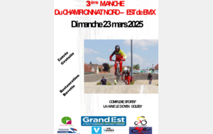 Championnat Nord-Est BMX 3éme manche - 23 Mars 2025 - Golbey