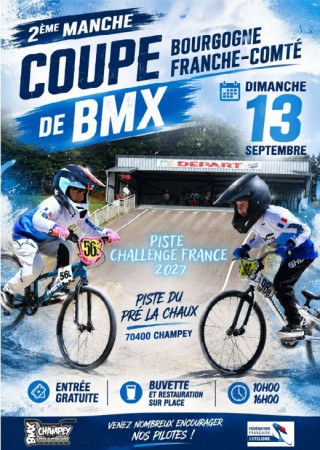 Coupe BFC BMX 2ème Manche - Dimanche 13 Septembre - Champey